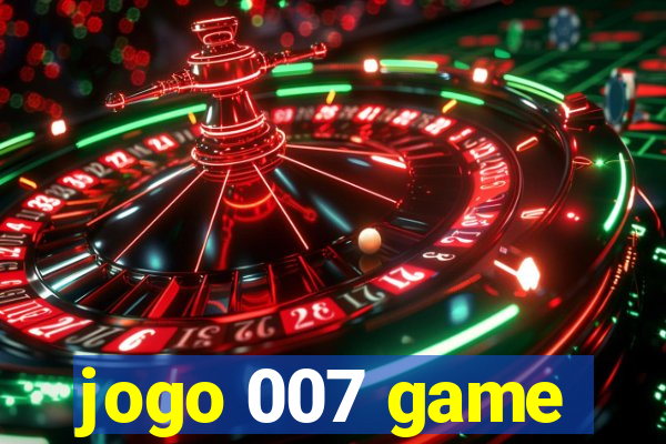 jogo 007 game