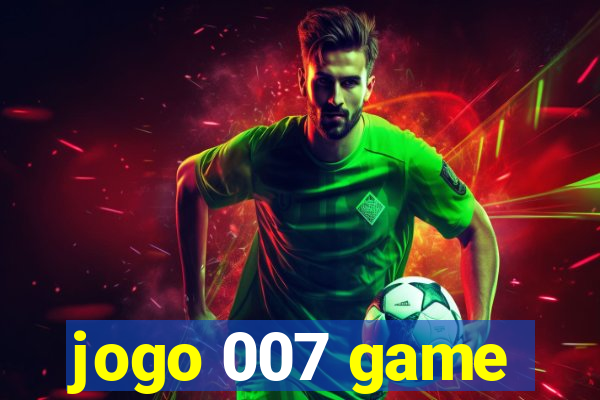 jogo 007 game