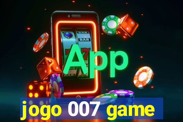 jogo 007 game