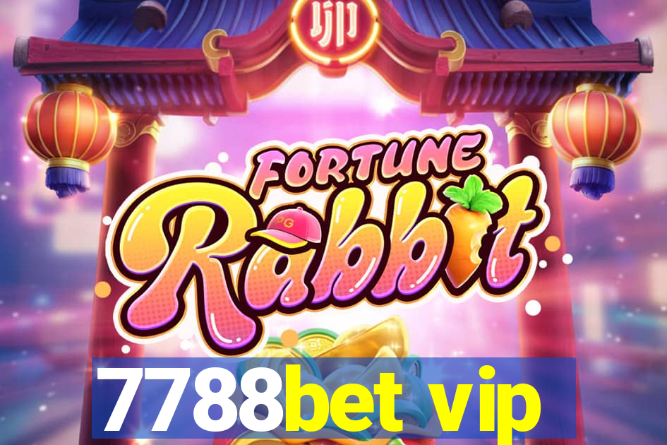 7788bet vip