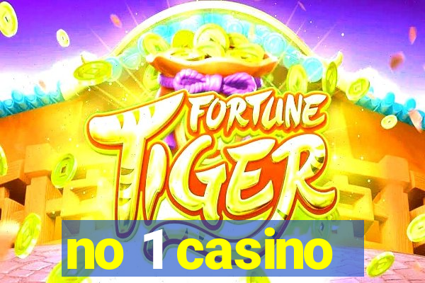 no 1 casino