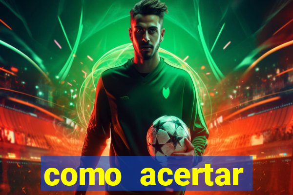 como acertar resultados de jogos de futebol