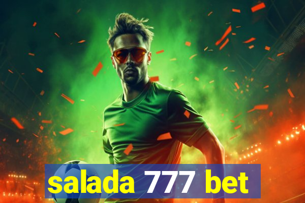 salada 777 bet