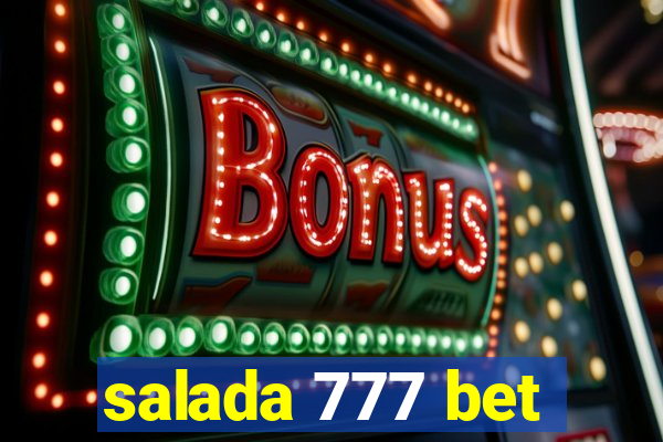 salada 777 bet