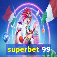 superbet 99