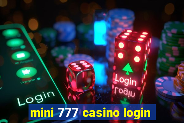 mini 777 casino login