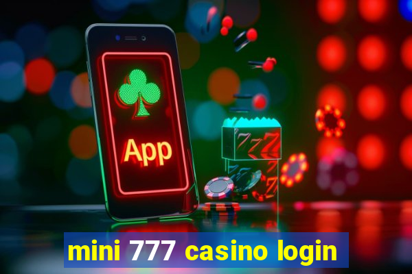 mini 777 casino login