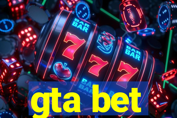 gta bet