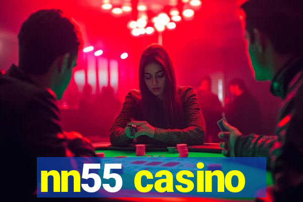 nn55 casino