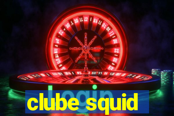 clube squid