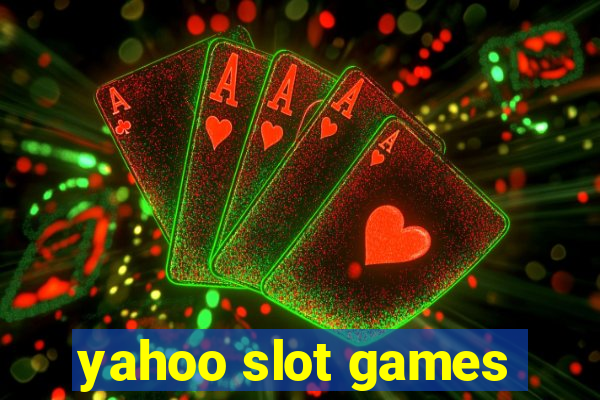 yahoo slot games