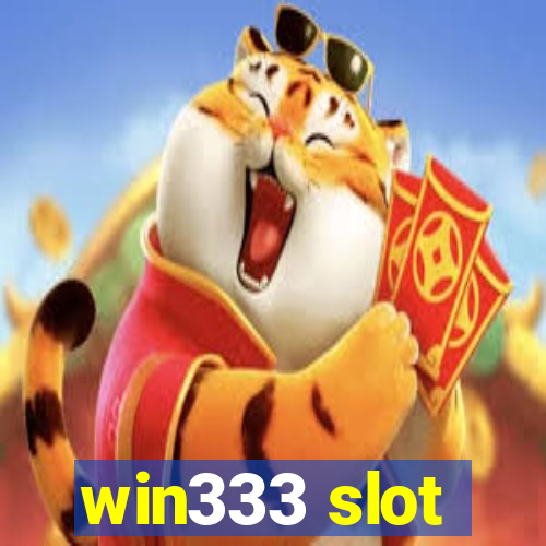 win333 slot