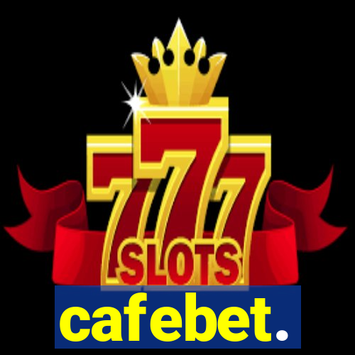 cafebet.