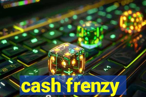 cash frenzy