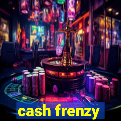 cash frenzy