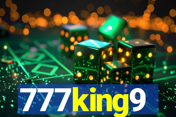 777king9