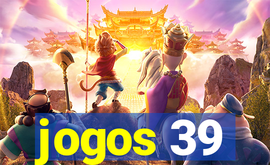 jogos 39