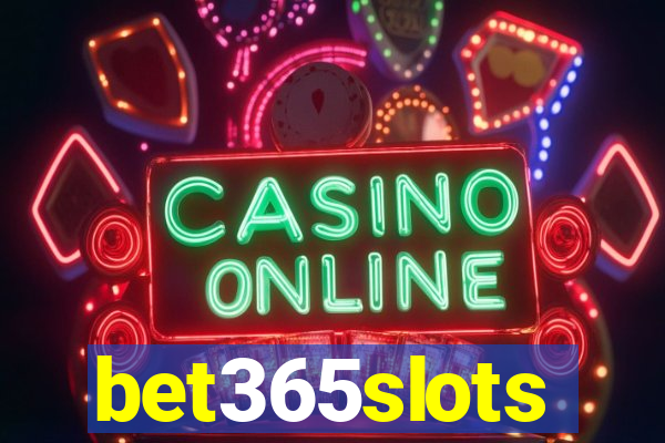 bet365slots