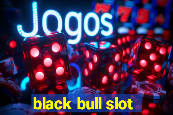 black bull slot