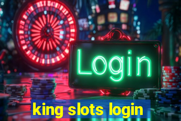 king slots login