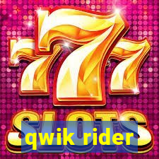 qwik rider