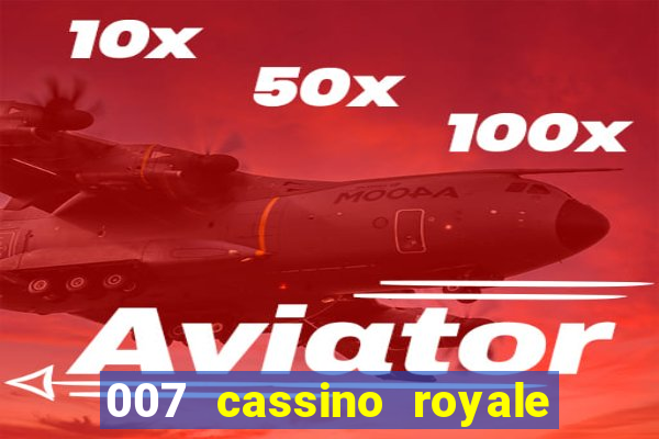 007 cassino royale download dublado 4shared