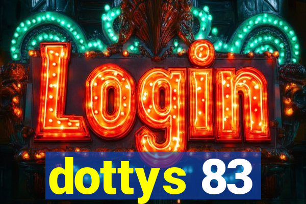 dottys 83