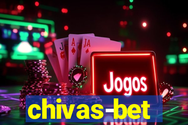 chivas-bet