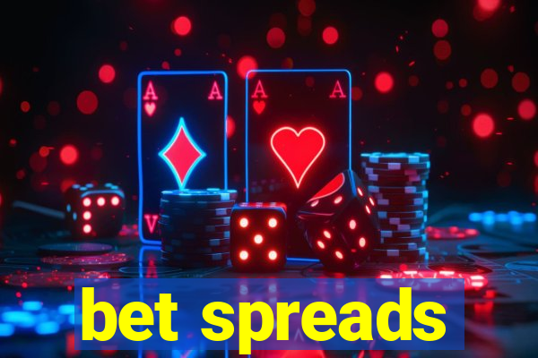 bet spreads