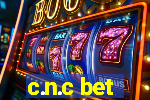 c.n.c bet