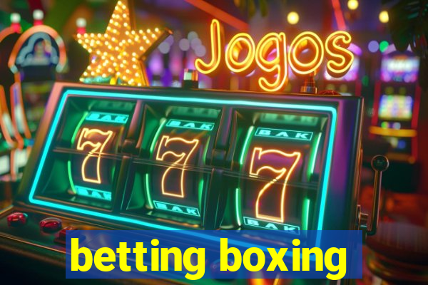 betting boxing