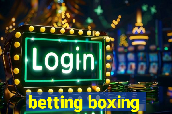 betting boxing