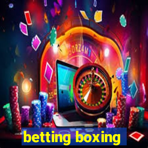 betting boxing