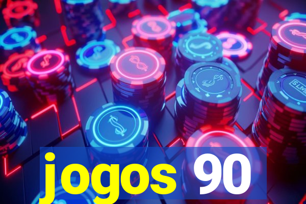 jogos 90