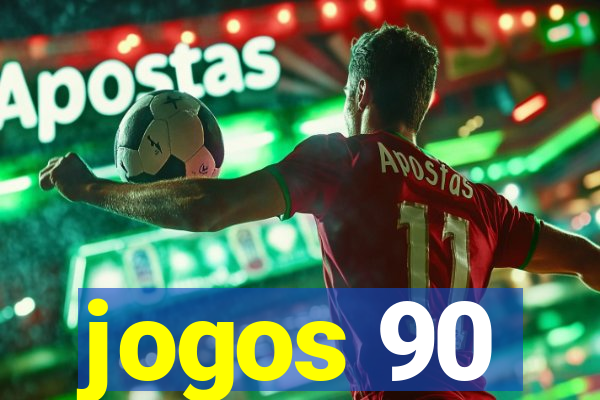 jogos 90