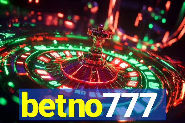 betno777