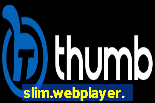 slim.webplayer.one