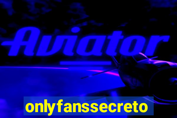 onlyfanssecreto