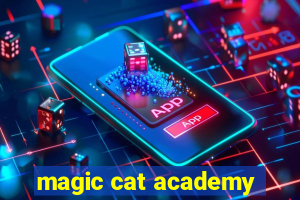 magic cat academy