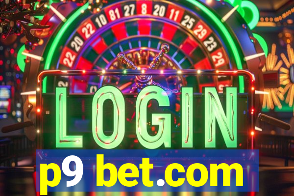 p9 bet.com