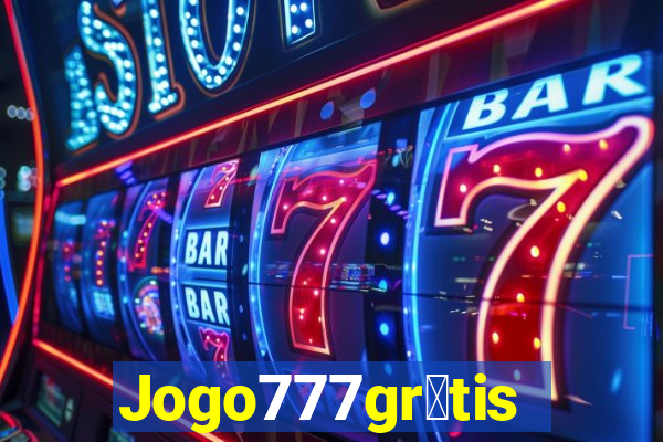 Jogo777gr谩tis