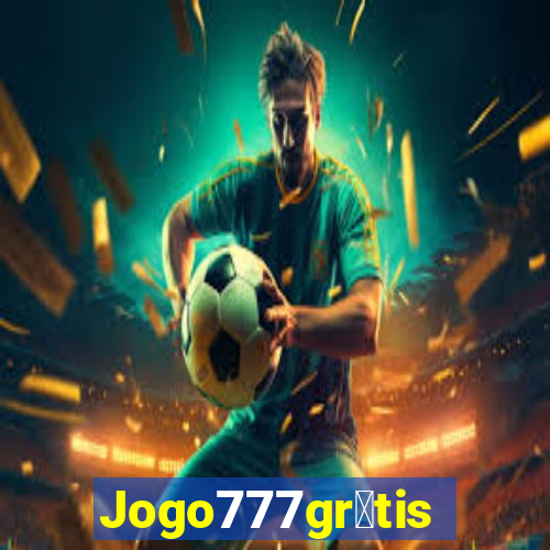 Jogo777gr谩tis