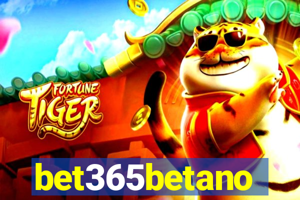 bet365betano