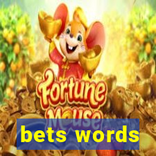 bets words