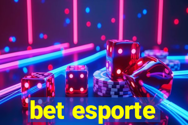 bet esporte