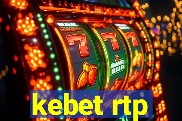 kebet rtp