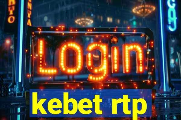 kebet rtp