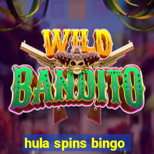 hula spins bingo