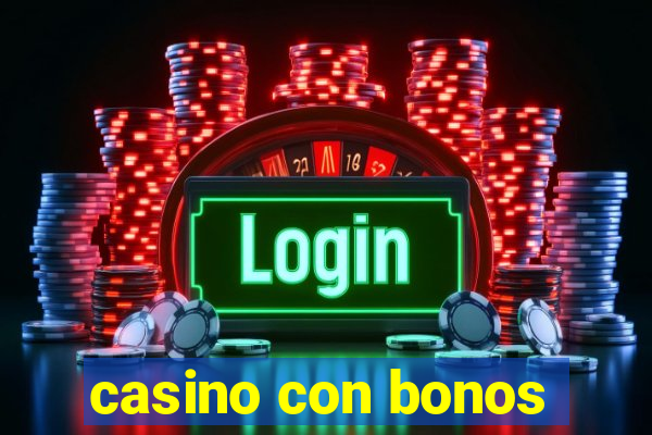 casino con bonos