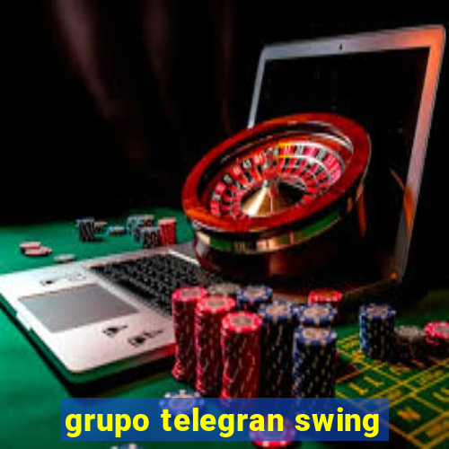 grupo telegran swing